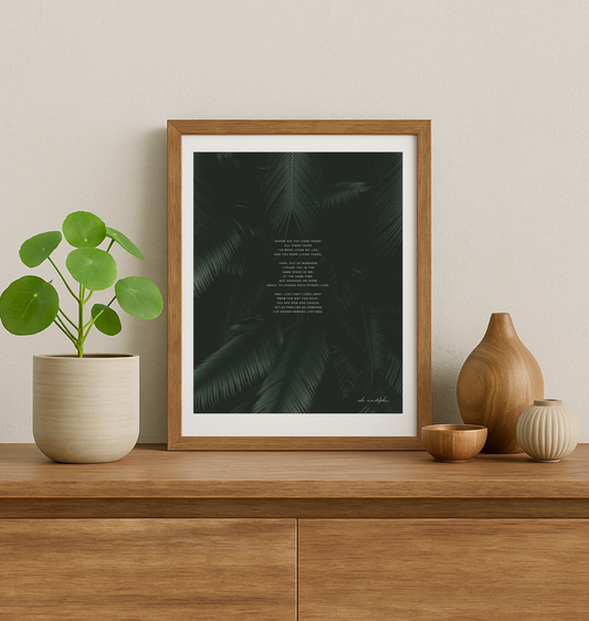 New familiarity Poem, Nature Print Unframed