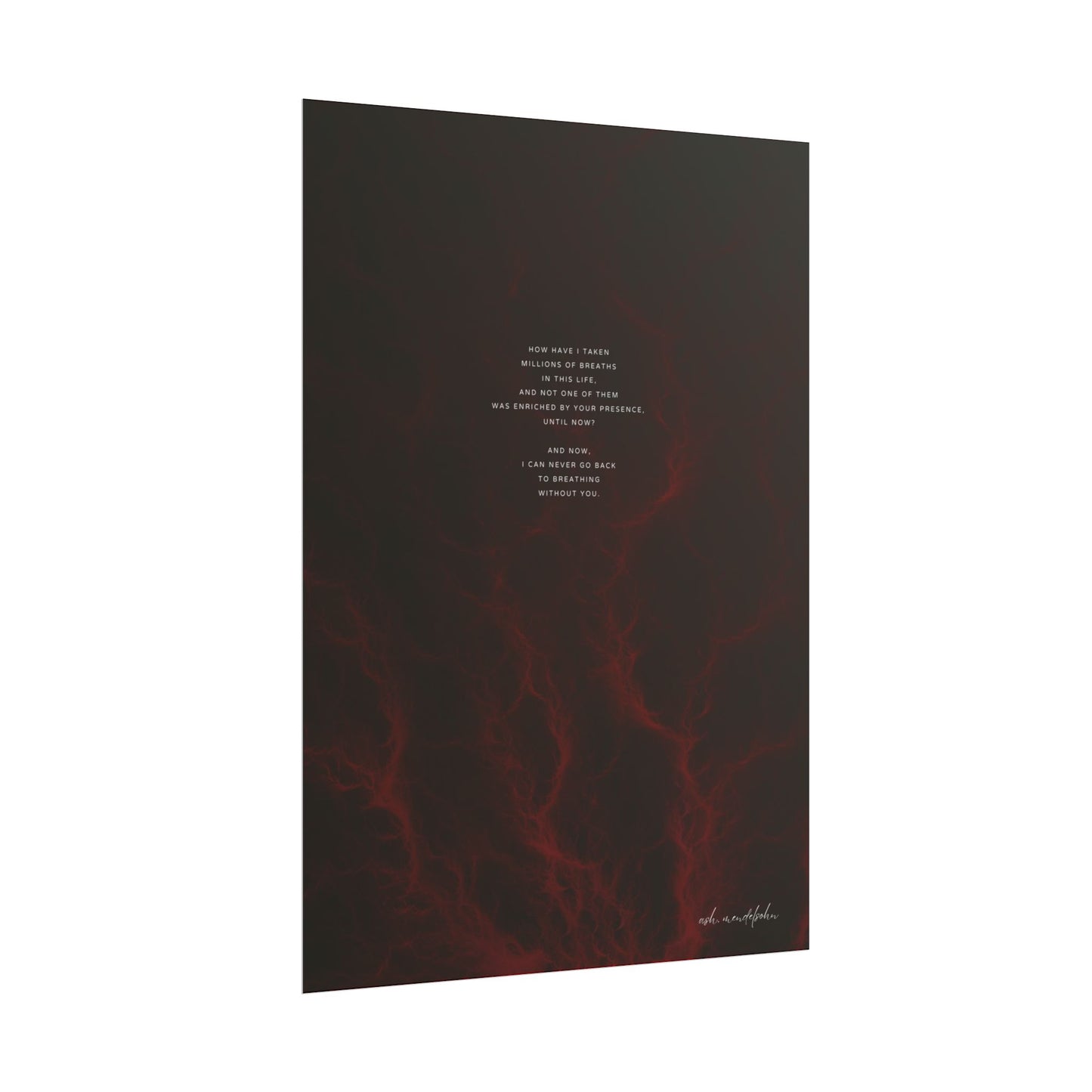 Life Breath Poem, Romantic Print Unframed