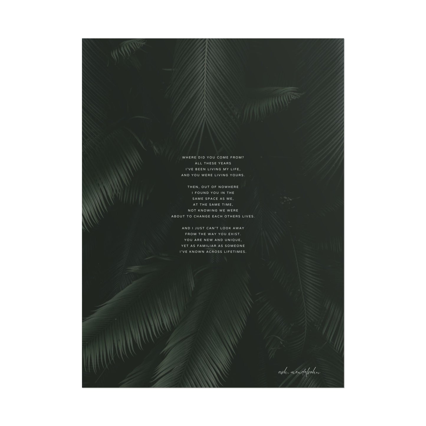 New familiarity Poem, Nature Print Unframed