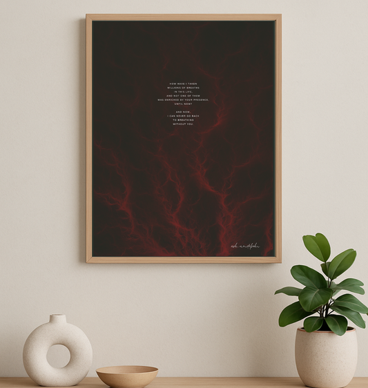 Life Breath Poem, Romantic Print Unframed