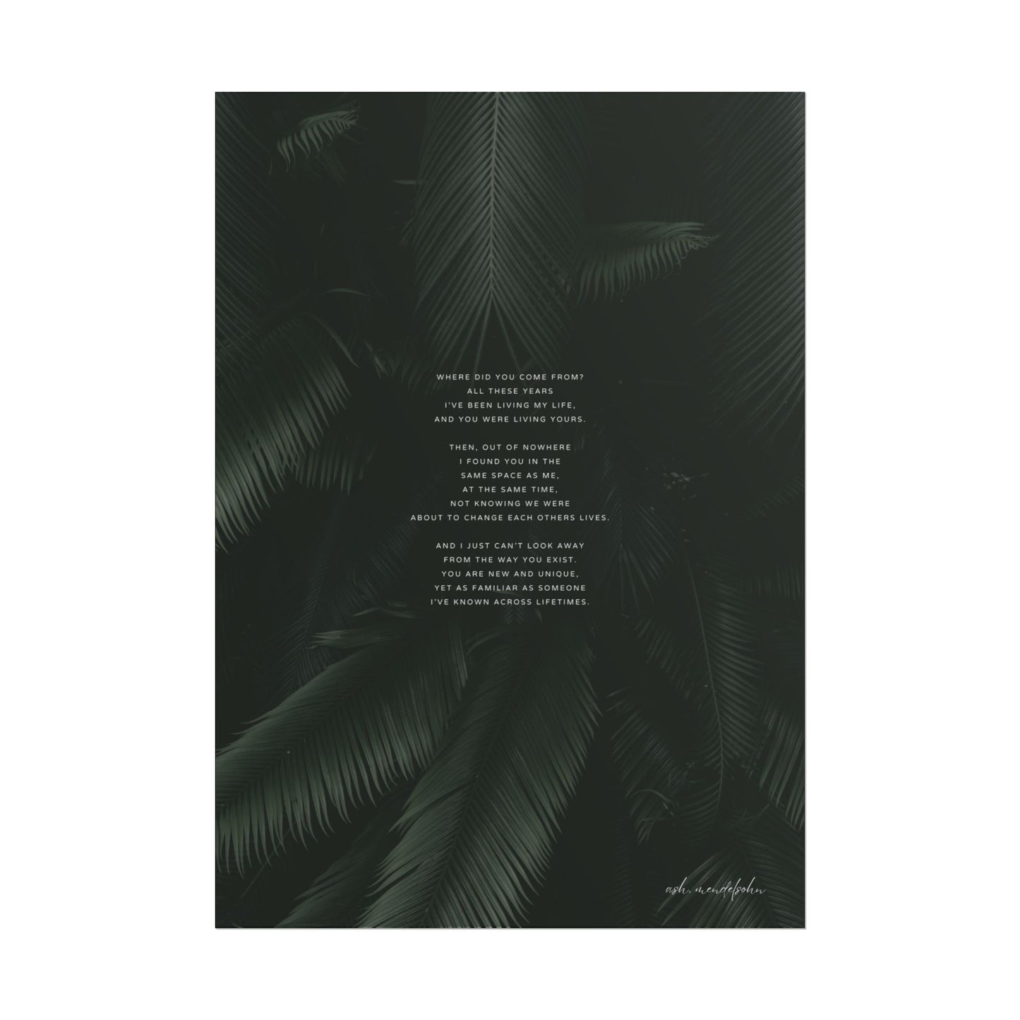New familiarity Poem, Nature Print Unframed