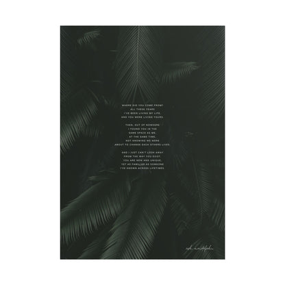 New familiarity Poem, Nature Print Unframed